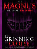 The Magnus Protocol Mysteries Episode 3 - GrinningCorpse
