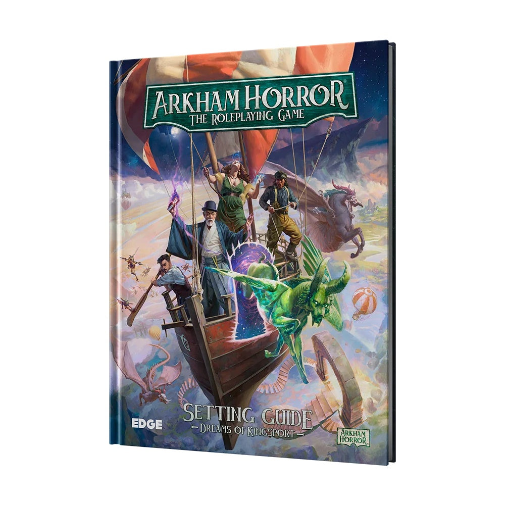 Arkham Horror RPG: Setting Guide  Dreams of Kingsport