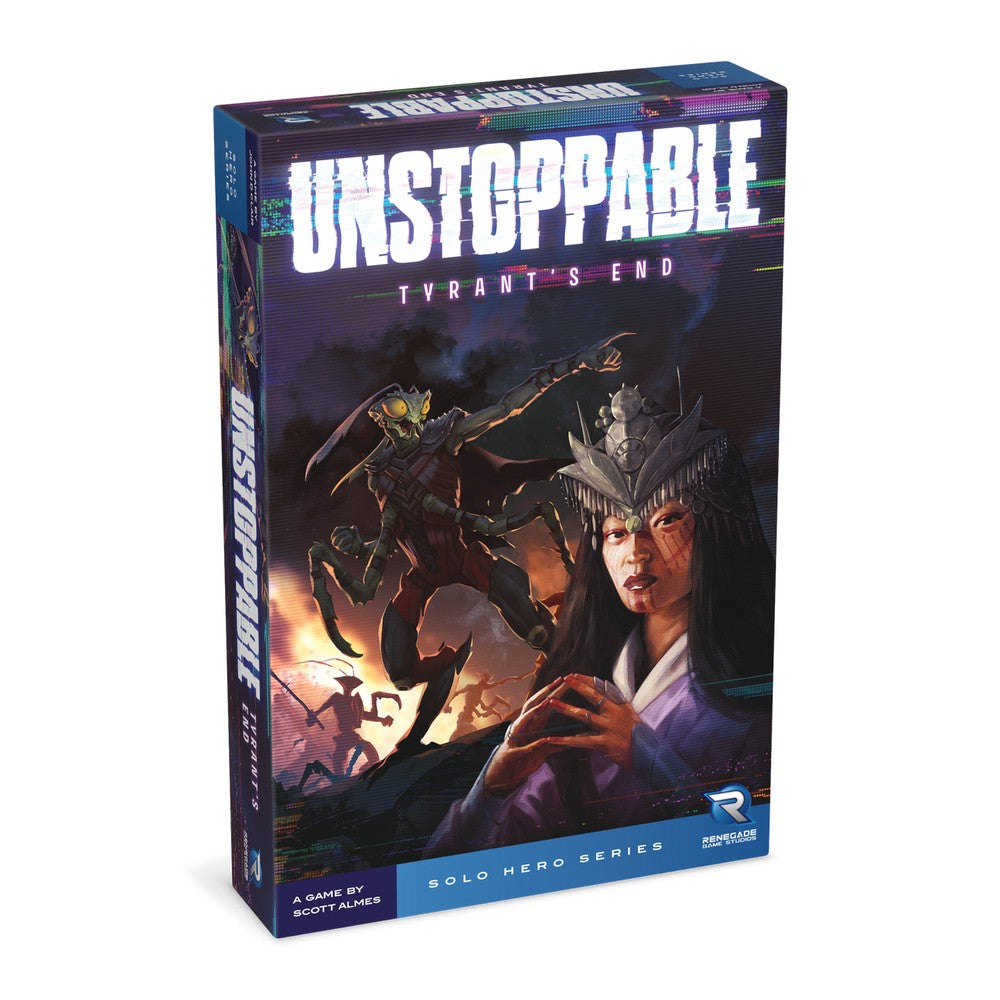Unstoppable - Tyrants End