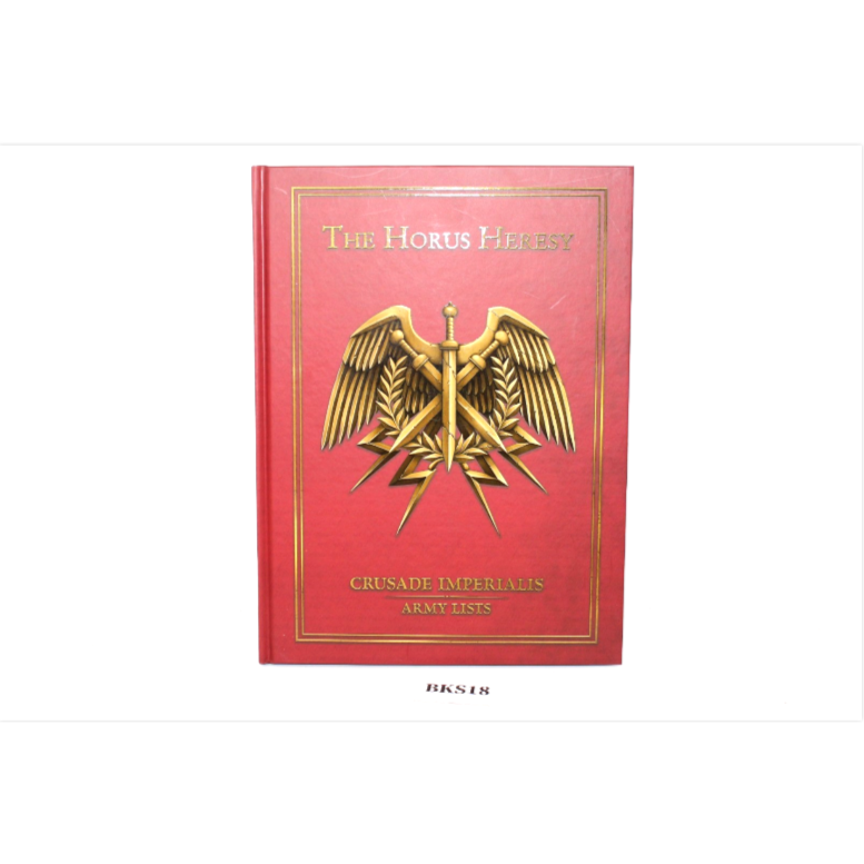 Warhammer Horus Heresy Crusade Imperialis Army Lists BKS18