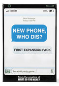 New Phone Who Dis? First Expansion